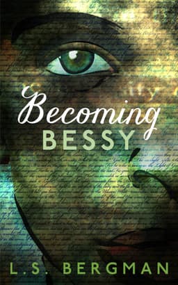 Becoming Bessy