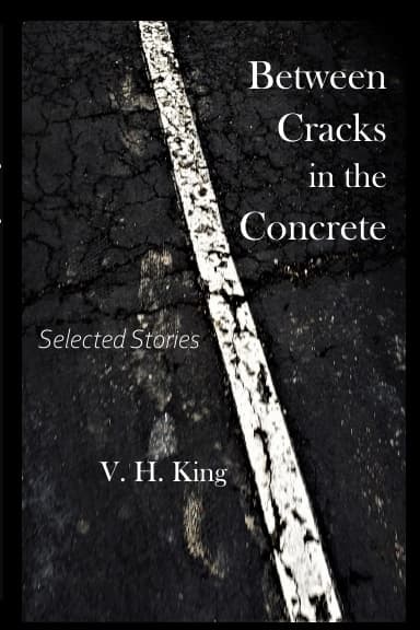Between Cracks in the Concrete