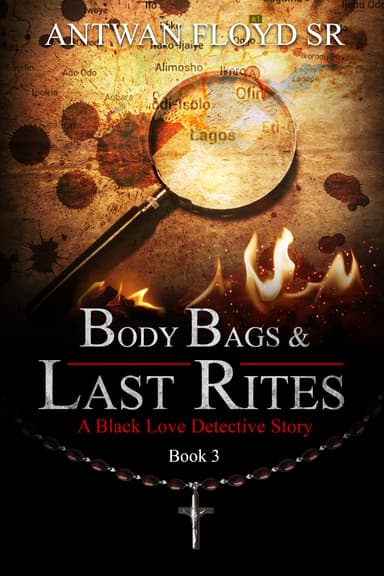 Body Bags and Last Rites