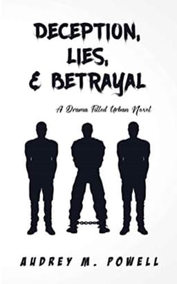 Deception, Lies, and Betrayal