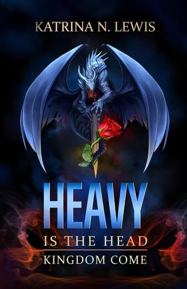 Heavy is the Head: Kingdom Come