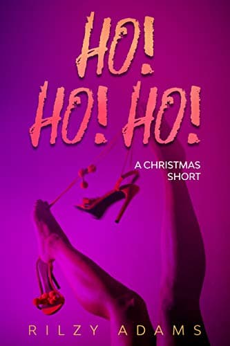 Ho! Ho! Ho!: A Christmas Short
