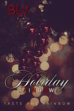 Holiday Rainbow: Taste The Rainbow