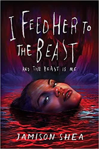 I Feed Her to the Beast and the Beast Is Me