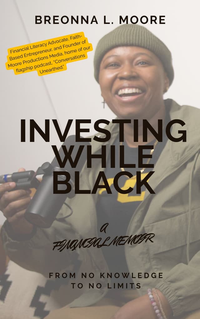 "Investing While Black" From No Knowledge, To No Limits