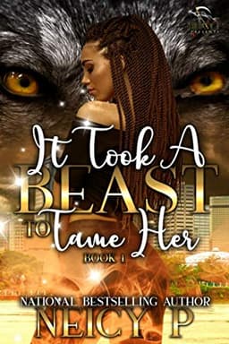 It Took A Beast To Tame Her