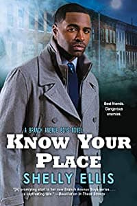 Know Your Place (The Branch Avenue Boys Book 2)