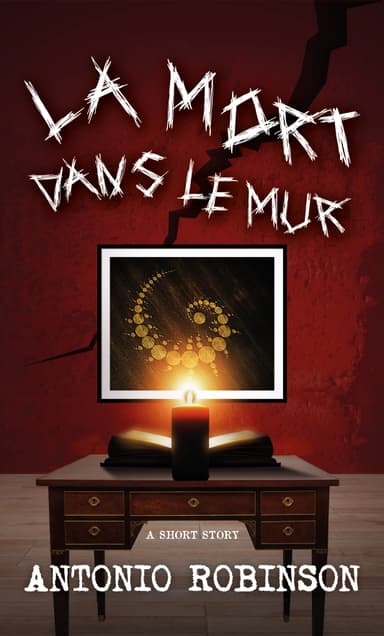 La Mort Dans Le Mur