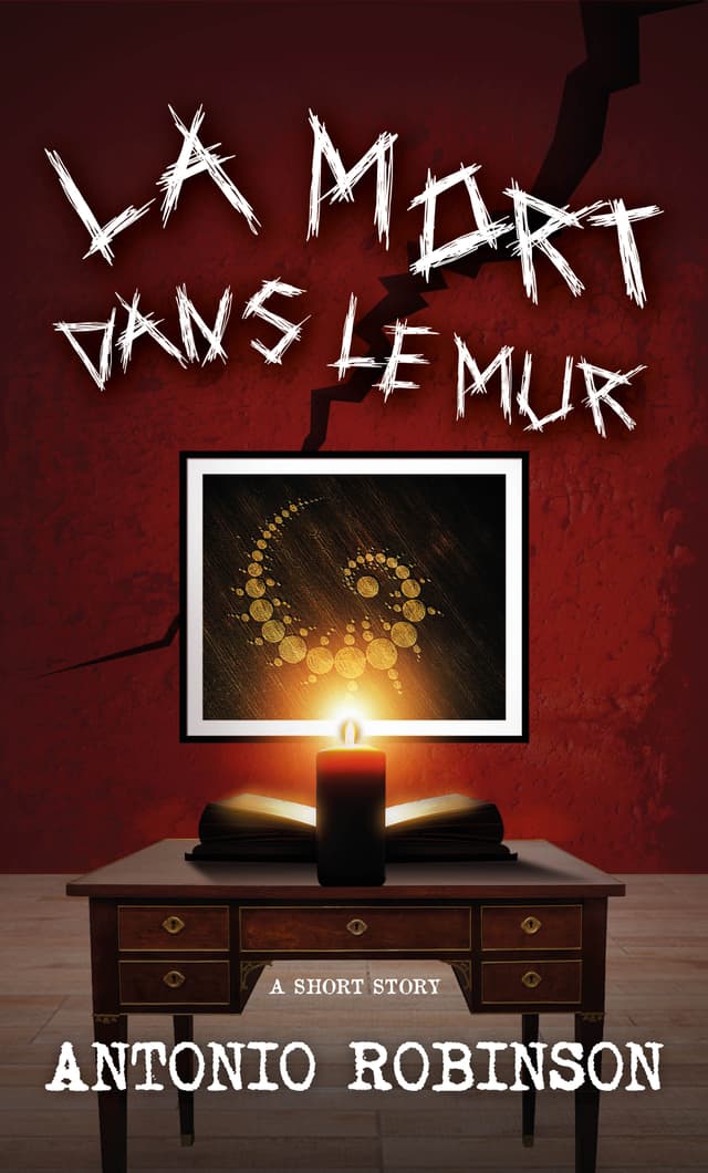 La Mort Dans Le Mur