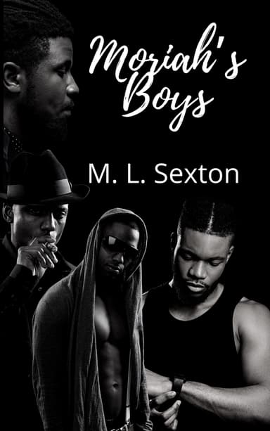 Moriah’s Boys: The Complete Series