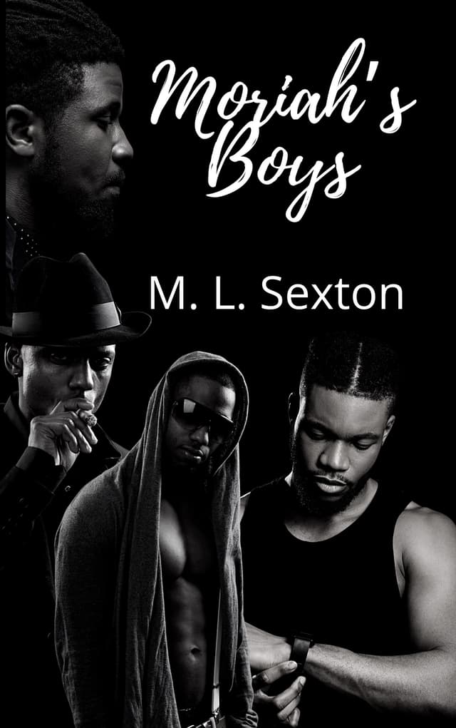 Moriah’s Boys: The Complete Series