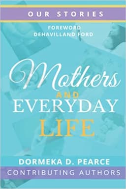 Mothers and Everyday Life