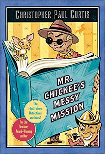 Mr. Chickee's Messy Mission