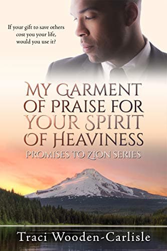 My Garment of Praise for Your Spirit of Heaviness