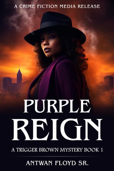 Purple Reign: A Trigger Brown Mystery Book 1