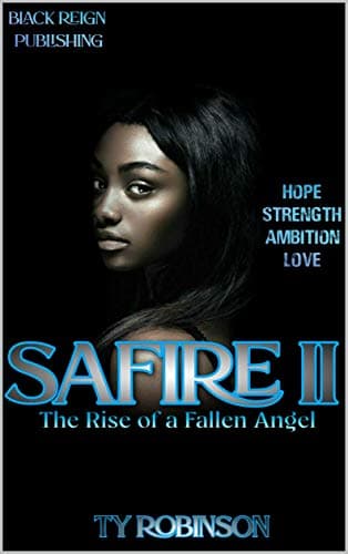 Safire II: The Rise Of A Fallen Angel