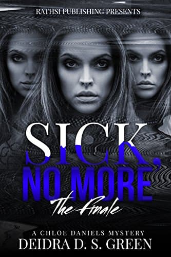 Sick No More: The Finale