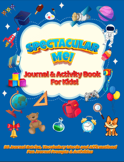 Spectacular Me!  Journal & Activity Book For Kids!