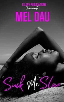 Suck Me Slow