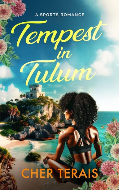 Tempest in Tulum: A Sports Romance