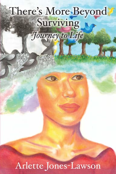 There’s More Beyond Surviving - Journey to Life