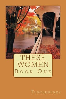 These Women - Book One