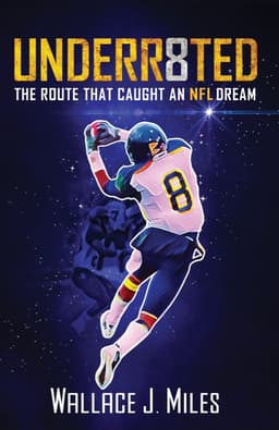 UNDERR8TED: The Route That Caught an NFL Dream