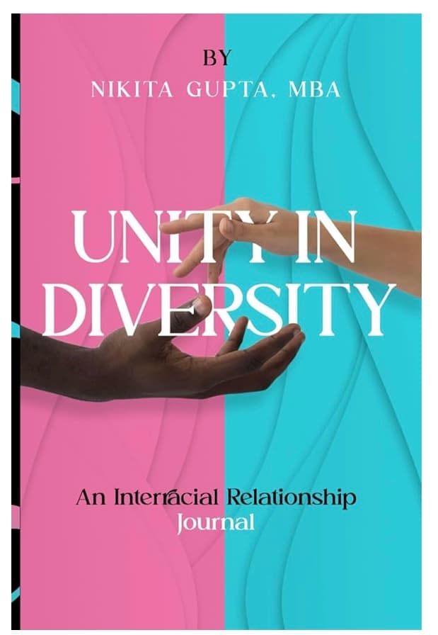 Unity In Diversity: An interracial relationship  journal