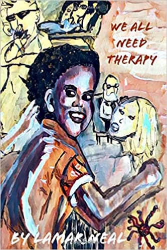 We All Need Therapy