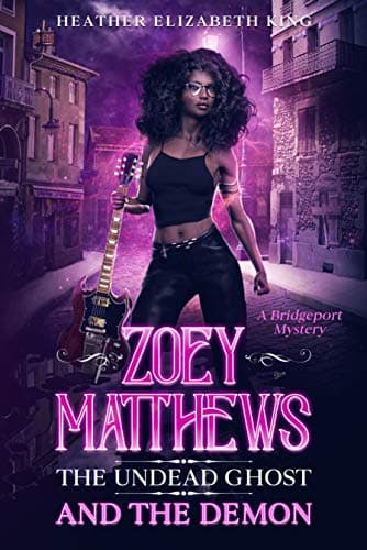 Zoey Matthews, The Undead Ghost and the Demon